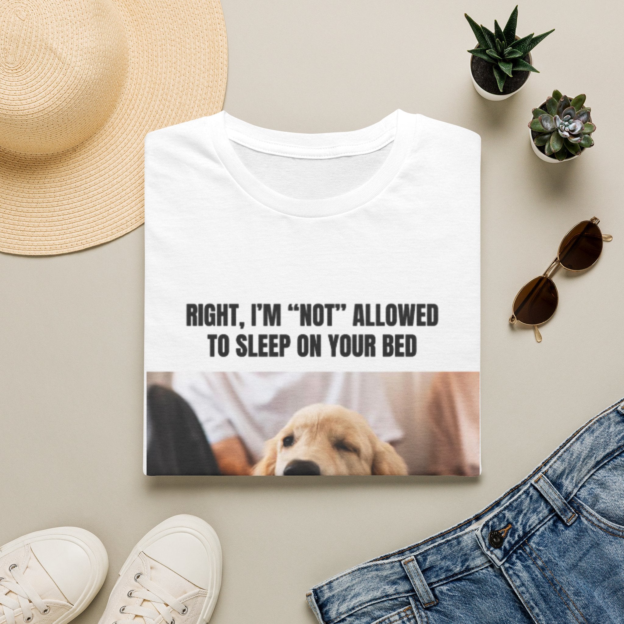 T-Shirt — 'Right, I'm "Not" Allowed to Sleep on Your Bed' Cute Dog Meme Tee
